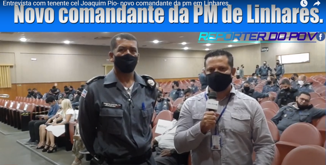 Troca de comando da PM em Linhares.