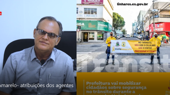 Maio Amarelo – Atribuições dos Agentes de Trânsito