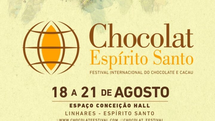 FESTIVAL INTERNACIONAL DO CHOCOLATE EM LINHARES