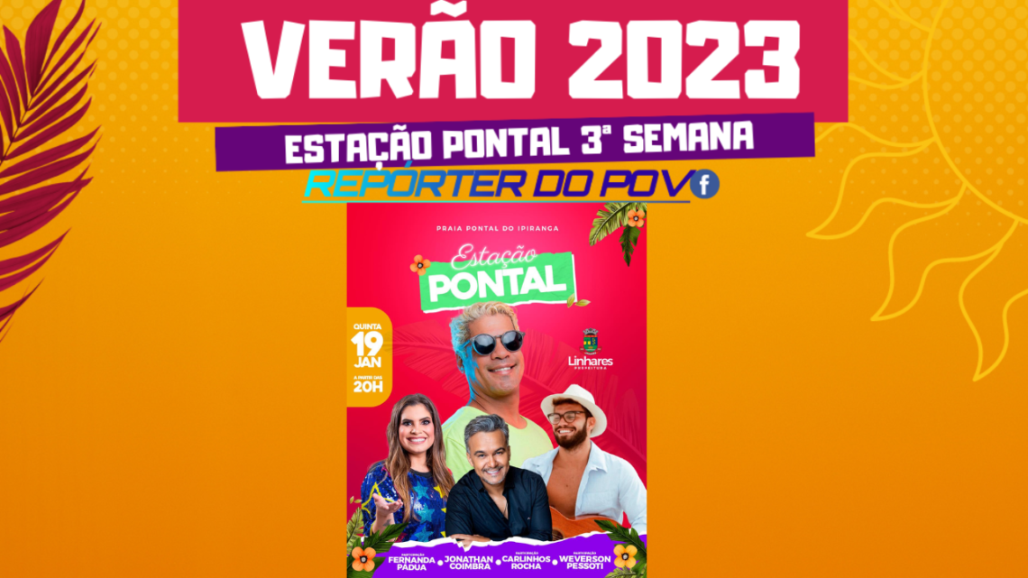 Estação Pontal 3° Semana Estação Pontal 3° Semana
