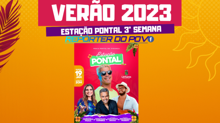 Estação Pontal 3° Semana