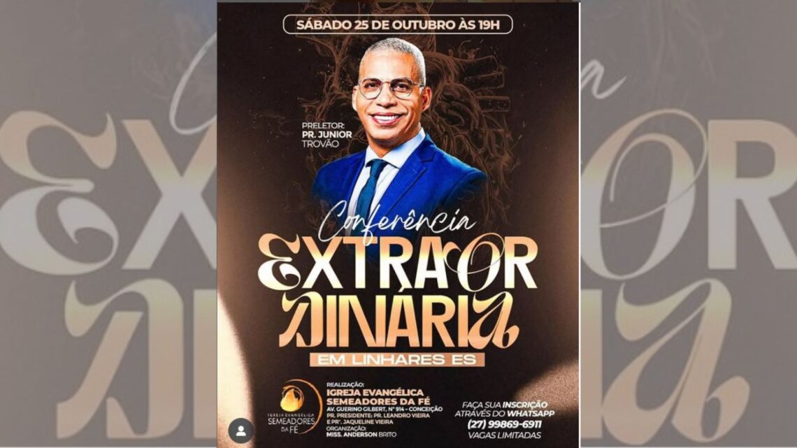 Pastor Júnior Trovão estará na Primeira Conferência Extraordinária em Linhares
