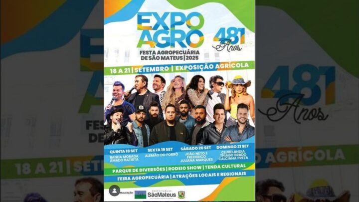 Expo Agro 2025 promete movimentar São Mateus com música, agro e tradição: cidade se prepara para celebrar 481 anos em grande estilo