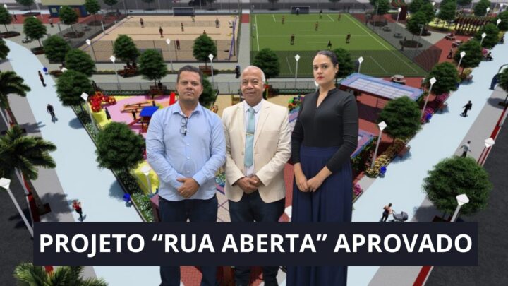 Câmara Municipal aprova Projeto “Rua Aberta” de autoria do vereador Jaguará da Saúde