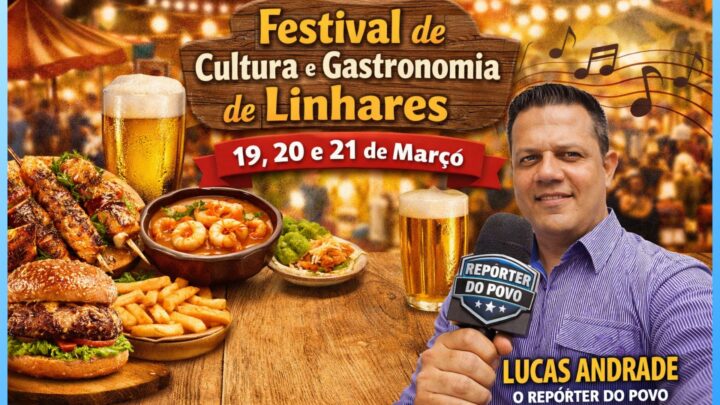 Festival de Cultura e Gastronomia de Linhares começa nesta quinta-feira (19) com sabores, música e diversão