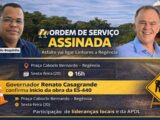 Governador Renato Casagrande assina ordem de serviço para asfaltamento da ES-440 nesta sexta (20), em Regência