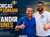 Forças que Somam: Vandir Nunes — experiência, esporte e compromisso com Linhares