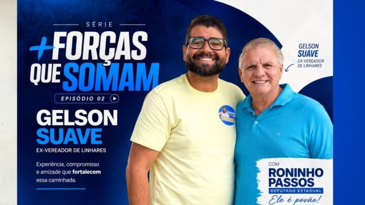 Forças que Somam: Gelson Suave, uma trajetória ligada às comunidades de Linhares