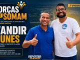 Forças que Somam: Vandir Nunes — experiência, esporte e compromisso com Linhares